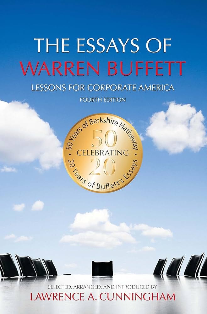 Lawrence A. Cunningham - The Essays Of Warren Buffett